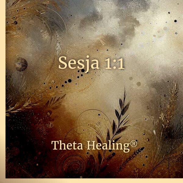 Theta Healing - sesja 1:1