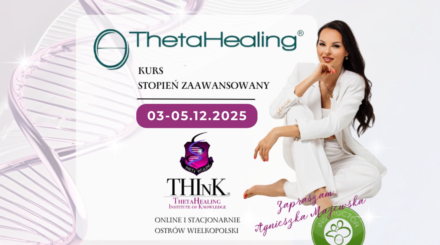 ADVANCED DNA Theta Healing® Stopień zaawansowany 🌟 Głęboka transformacja