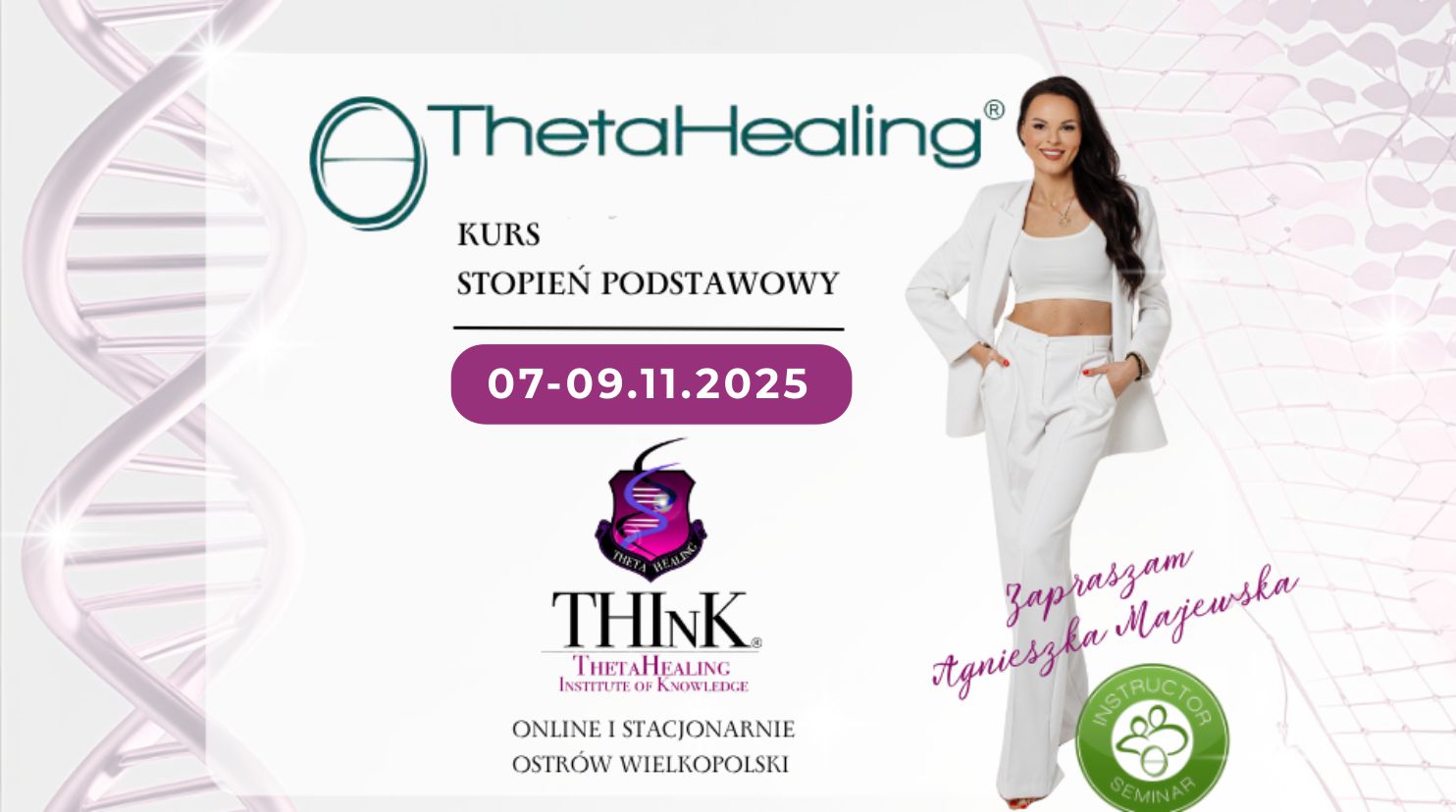 BASIC DNA Theta Healing® Stopień podstawowy 🌟 Świadomie kreuj swoje Życie
